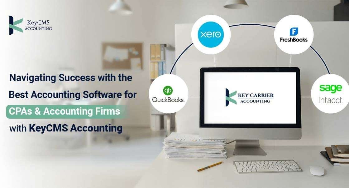 Best Accounting Software for CPAs | KeyCMS Accounting