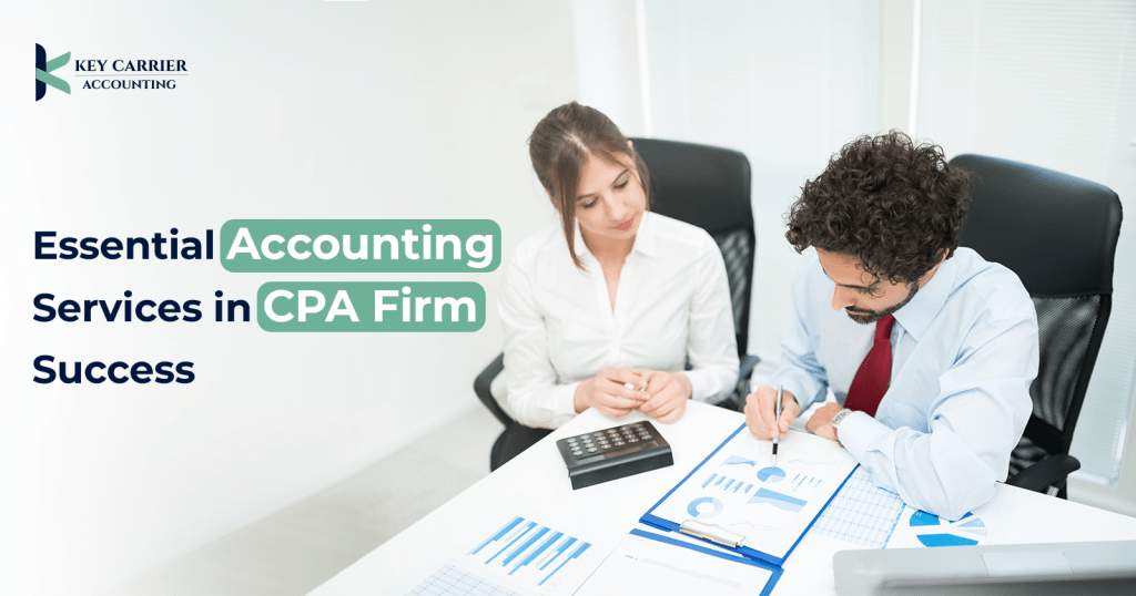 Essential Accounting Services in CPA Firm Success