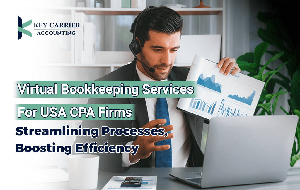 Virtual Bookkeeping Services for USA CPA Firms