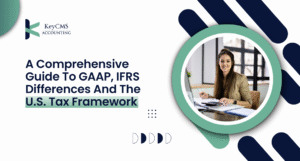 GAAP IFRS Differences and the U.S. Tax
