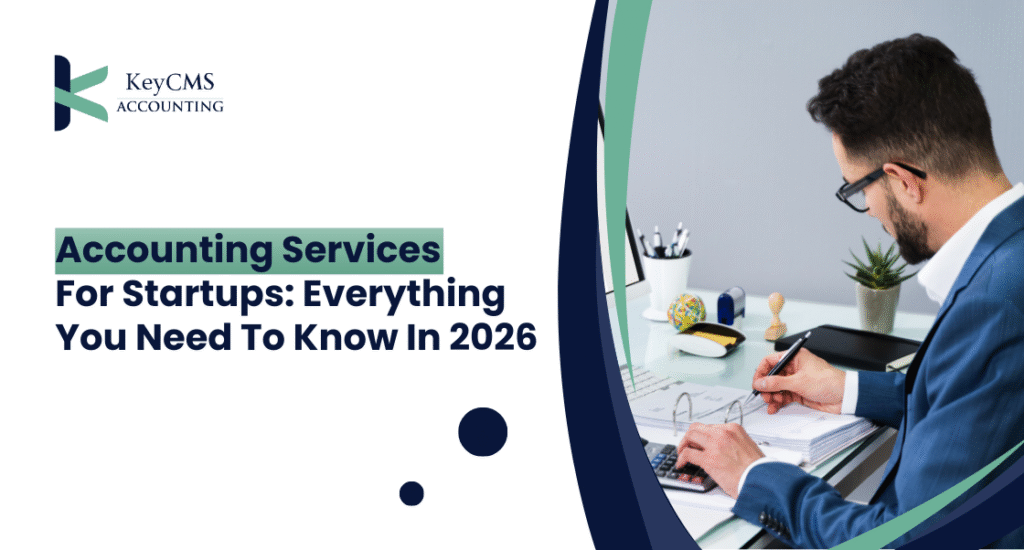 Accounting Services for Startups Everything You Need to Know in 2026