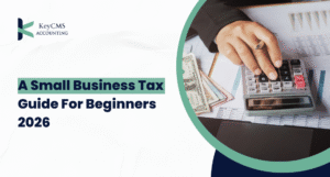 small business tax guide for beginners 2026