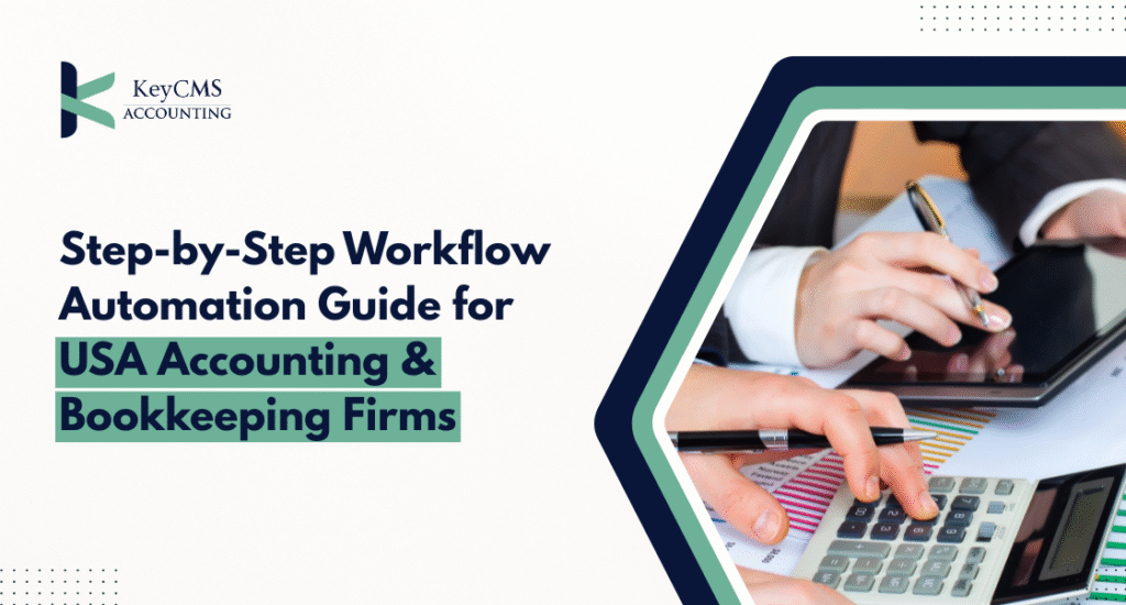 Workflow Automation Guide for USA Accounting & Bookkeeping Firms