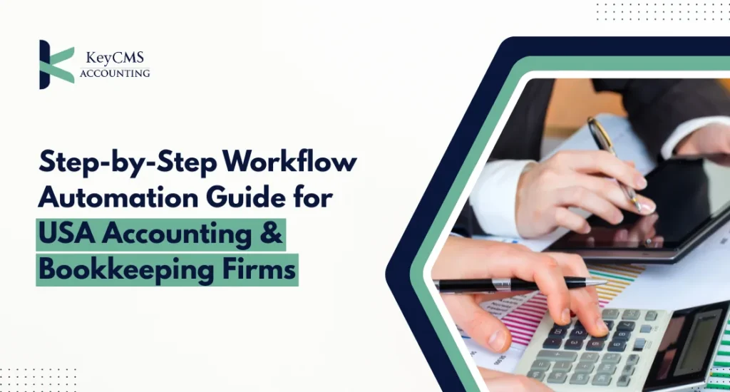 Step-by-Step Workflow Automation Guide for USA Accounting & Bookkeeping Firms