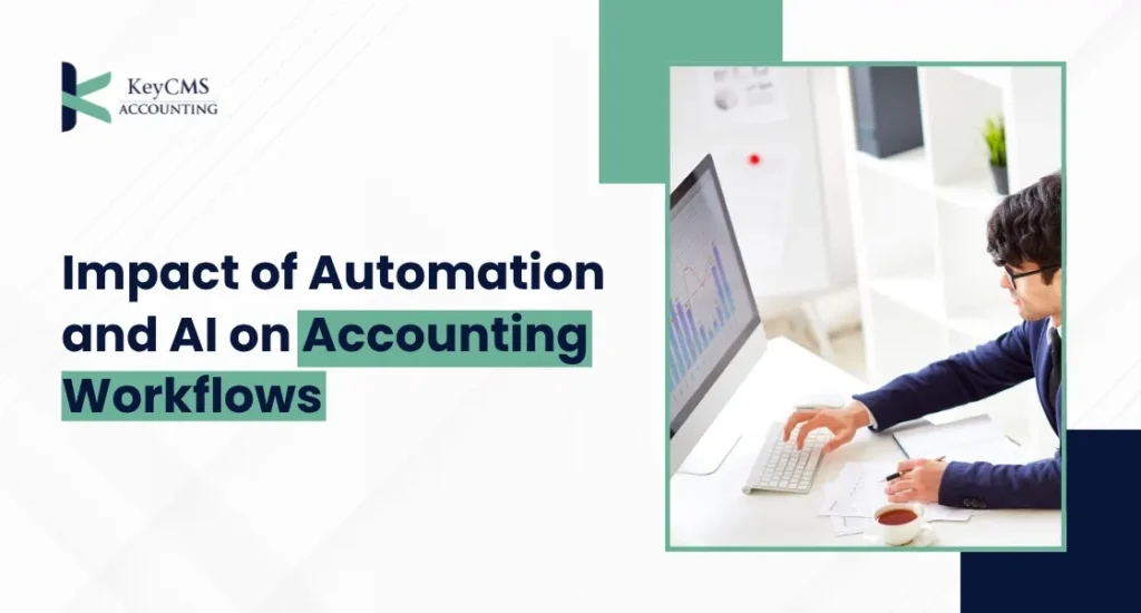 Impact of Automation and AI on Accounting Workflows
