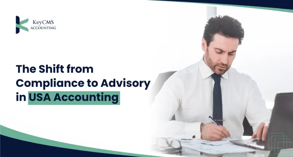 Shift from Compliance to Advisory in USA Accounting