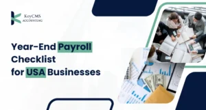 Year-End Payroll Checklist for US Businesses