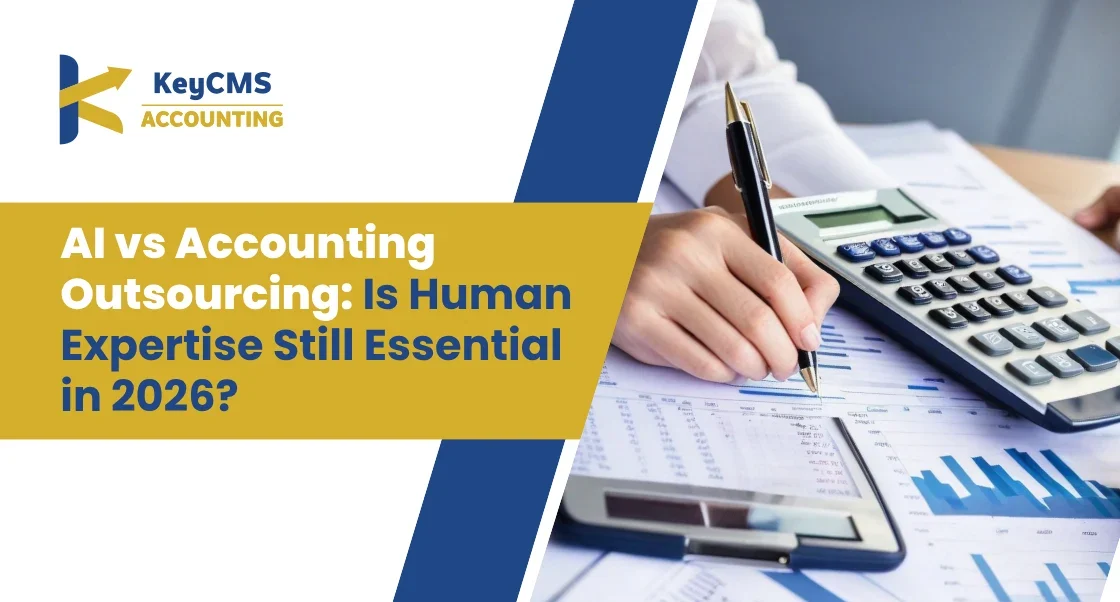AI vs Accounting Outsourcing Is Human Expertise Still Essential in 2026