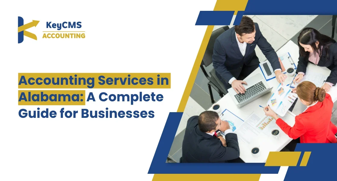 Accounting Services in Alabama A Complete Guide for Businesses