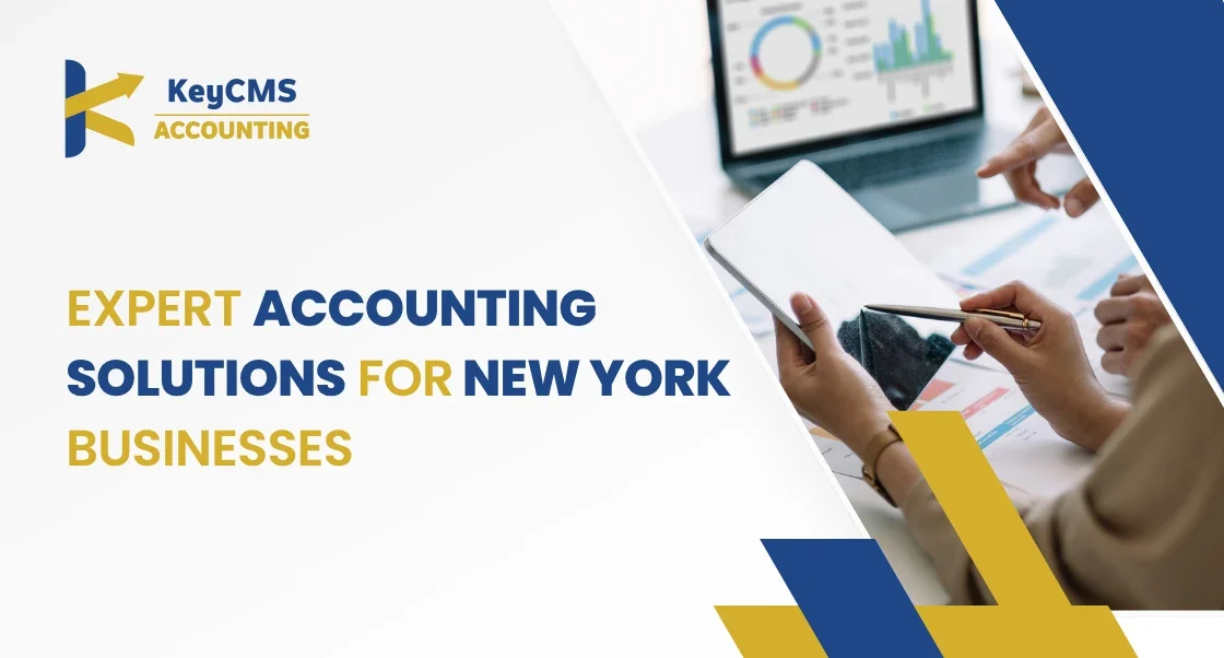 Expert Accounting Solutions for New York Businesses
