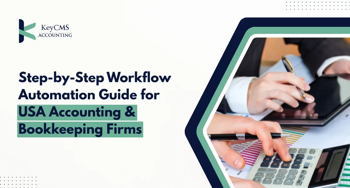 Step-by-Step Workflow Automation Guide for USA Accounting & Bookkeeping Firms
