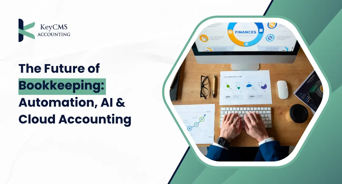 The Future of Bookkeeping Automation, AI & Cloud Accounting