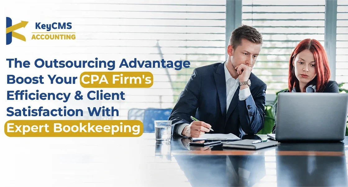 The Outsourcing Advantage Boost Your CPA Firm’s