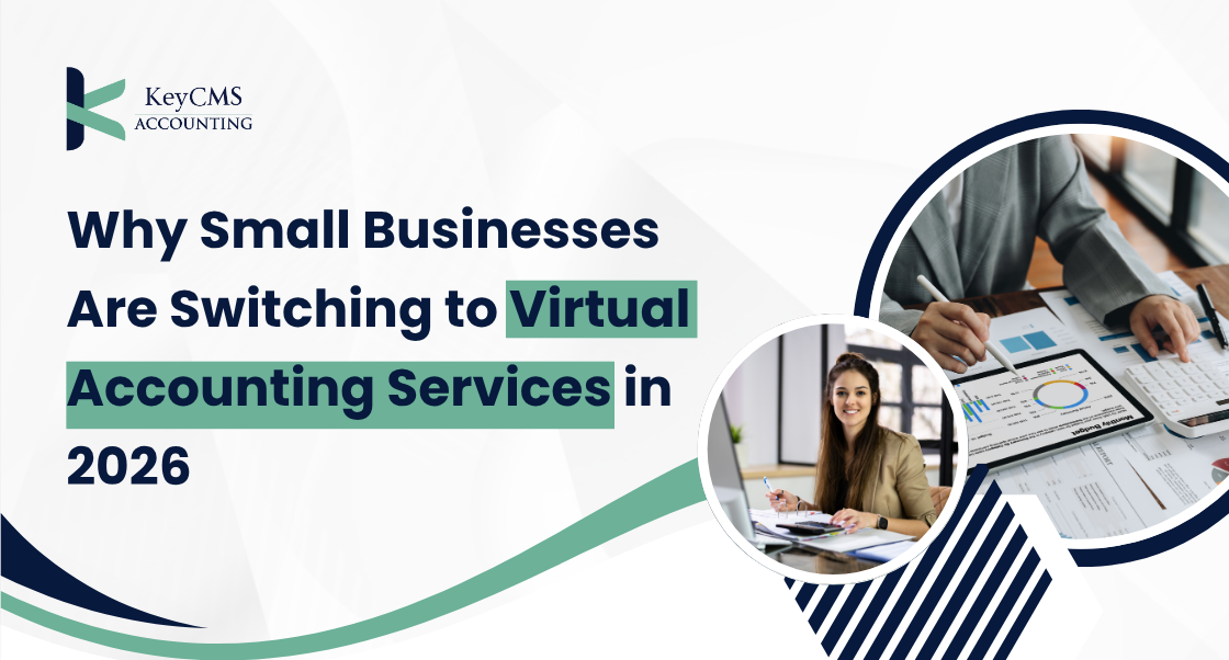 Why Small Businesses Are Switching to Virtual Accounting Services in 2026