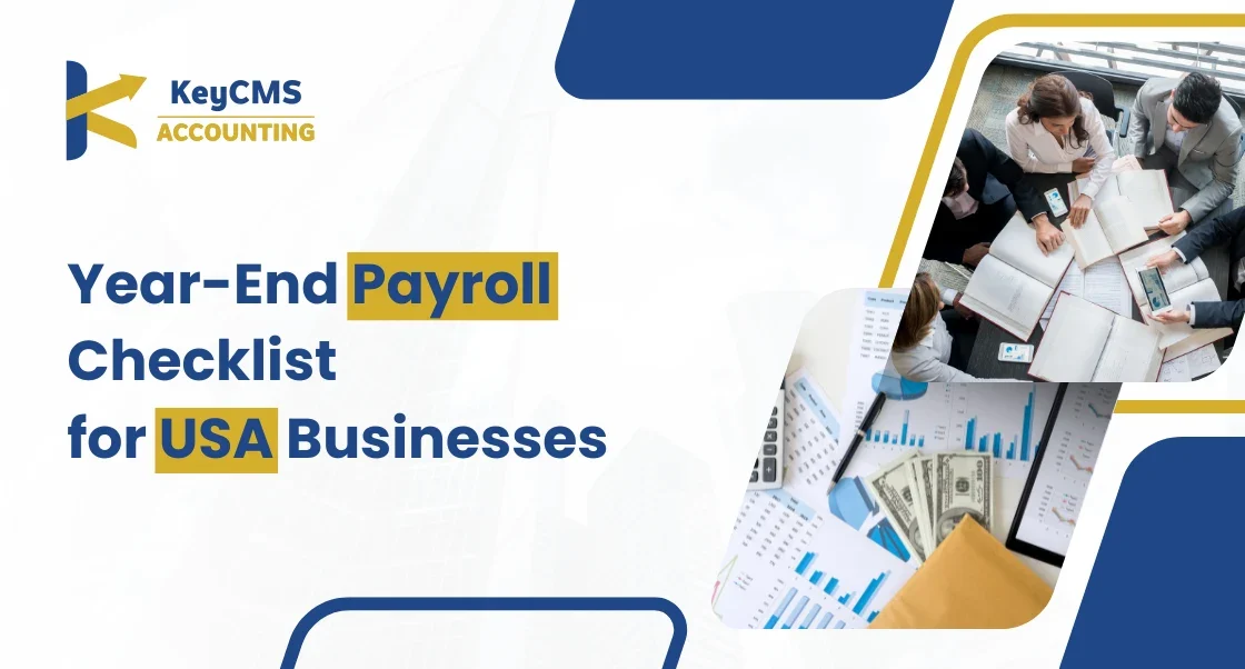 Year-End Payroll Checklist for USA Businesses